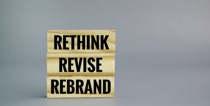 stick-with-the-three-words-rethink-revise-rebran-2023-03-15-08-33-48-utc